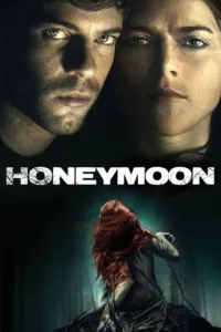 مشاهدة فيلم Honeymoon (2014) مترجم 2014
