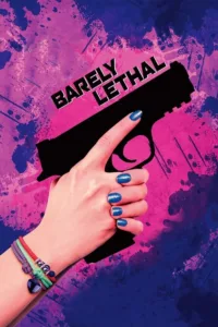 مشاهدة فيلم Barely Lethal (2015) مترجم 2015