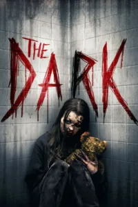 مشاهدة فيلم The Dark (2018) مترجم 2018