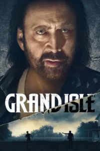 مشاهدة فيلم Grand Isle (2019) مترجم 2019