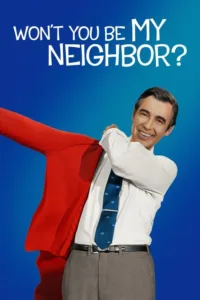 مشاهدة فيلم Won’t You Be My Neighbor? (2018) مترجم 2018