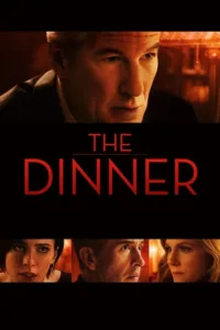مشاهدة فيلم The Dinner (2017) مترجم 2017
