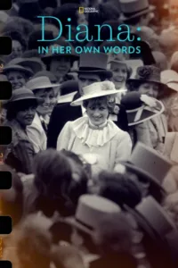 مشاهدة فيلم Diana: In Her Own Words (2017) مترجم 2017