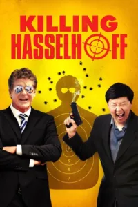 مشاهدة فيلم Killing Hasselhoff (2017) مترجم 2017