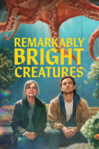 مشاهدة فيلم Remarkably Bright Creatures (2026) مترجم 2026