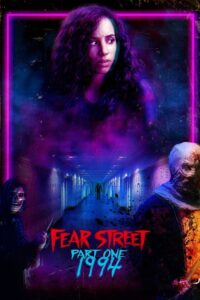 مشاهدة فيلم Fear Street: 1994 (2021) مترجم 2021