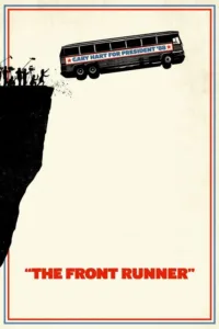 مشاهدة فيلم The Front Runner (2018) مترجم 2018