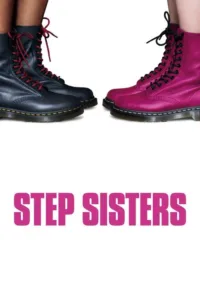 مشاهدة فيلم Step Sisters (2018) مترجم 2018