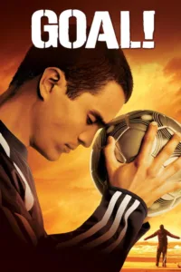 مشاهدة فيلم Goal! (2005) مترجم 2005