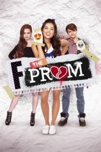 مشاهدة فيلم F the Prom (2017) مترجم 2017