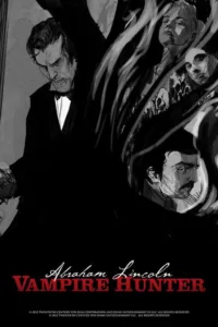 مشاهدة فيلم Abraham Lincoln Vampire Hunter: The Great Calamity (2012) مترجم 2012