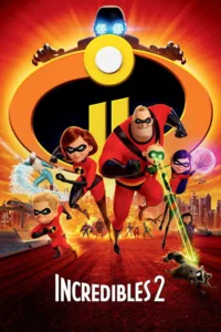 مشاهدة فيلم Incredibles 2 (2018) مترجم 2018