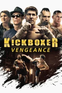 مشاهدة فيلم Kickboxer: Vengeance (2016) مترجم 2016