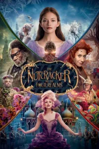 مشاهدة فيلم The Nutcracker and the Four Realms (2018) مترجم 2018