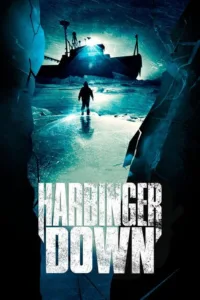 مشاهدة فيلم Harbinger Down (2015) مترجم 2015