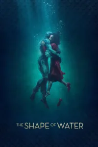 مشاهدة فيلم The Shape of Water (2017) مترجم 2017