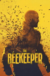 مشاهدة فيلم The Beekeeper (2024) مترجم 2024
