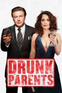 مشاهدة فيلم Drunk Parents (2019) مترجم 2019