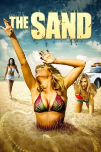 مشاهدة فيلم The Sand (2015) مترجم 2015