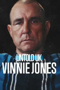 مشاهدة فيلم Untold UK: Vinnie Jones (2026) مترجم 2026