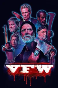 مشاهدة فيلم VFW (2019) مترجم 2019