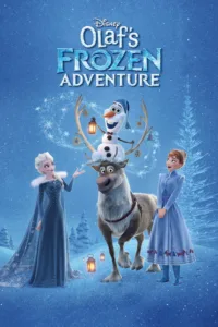 مشاهدة فيلم Olaf’s Frozen Adventure (2017) مترجم 2017
