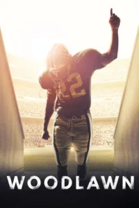 مشاهدة فيلم Woodlawn (2015) مترجم 2015