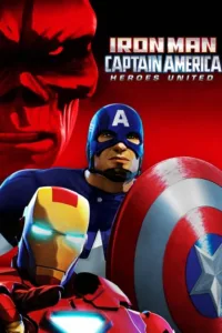 مشاهدة فيلم Iron Man & Captain America: Heroes United (2014) مترجم 2014