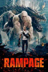 مشاهدة فيلم Rampage (2018) مترجم 2018