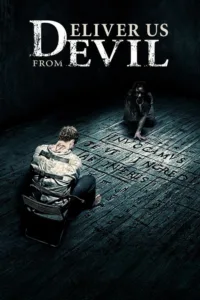 مشاهدة فيلم Deliver Us from Evil (2014) مترجم 2014