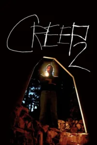 مشاهدة فيلم Creep 2 (2017) مترجم 2017