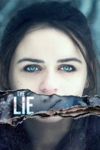 مشاهدة فيلم The Lie (2018) مترجم 2018