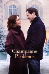 مشاهدة فيلم Champagne Problems (2025) مترجم 2025