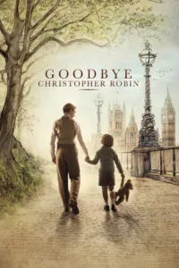 مشاهدة فيلم Goodbye Christopher Robin (2017) مترجم 2017