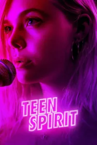 مشاهدة فيلم Teen Spirit (2019) مترجم 2019