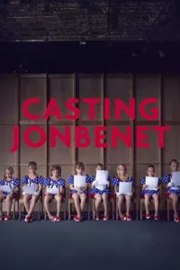 مشاهدة فيلم Casting JonBenet (2017) مترجم 2017
