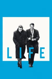 مشاهدة فيلم Life (2015) مترجم 2015