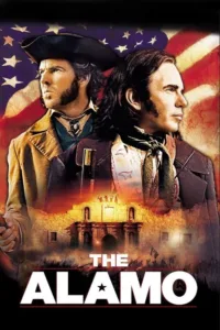 مشاهدة فيلم The Alamo (2004) مترجم 2004