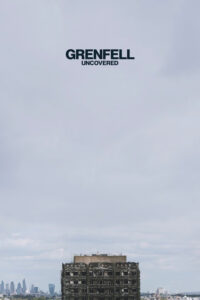 مشاهدة فيلم Grenfell: Uncovered (2025) مترجم 2025