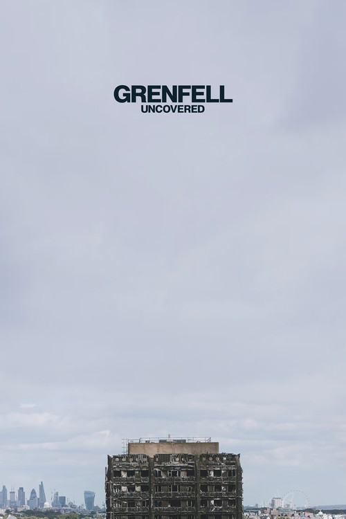 مشاهدة فيلم Grenfell: Uncovered (2025) مترجم