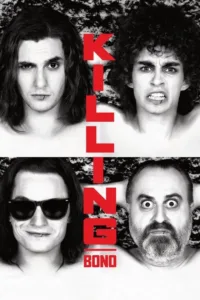 مشاهدة فيلم Killing Bono (2011) مترجم 2011