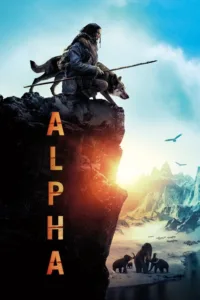مشاهدة فيلم Alpha (2018) مترجم 2018