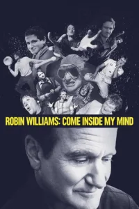 مشاهدة فيلم Robin Williams: Come Inside My Mind (2018) مترجم 2018