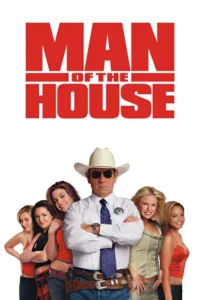 مشاهدة فيلم Man of the House (2005) مترجم 2005