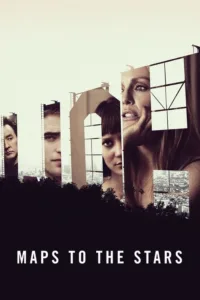 مشاهدة فيلم Maps to the Stars (2014) مترجم 2014