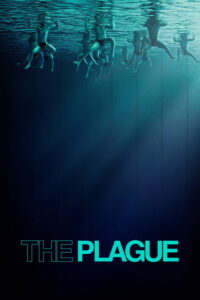 مشاهدة فيلم The Plague (2025) مترجم 2025