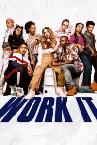 مشاهدة فيلم Work It (2020) مترجم 2020