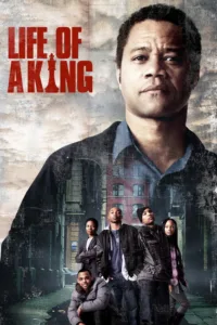 مشاهدة فيلم Life of a King (2013) مترجم 2013