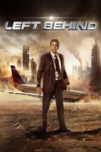 مشاهدة فيلم Left Behind (2014) مترجم 2014
