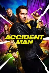 مشاهدة فيلم Accident Man (2018) مترجم 2018